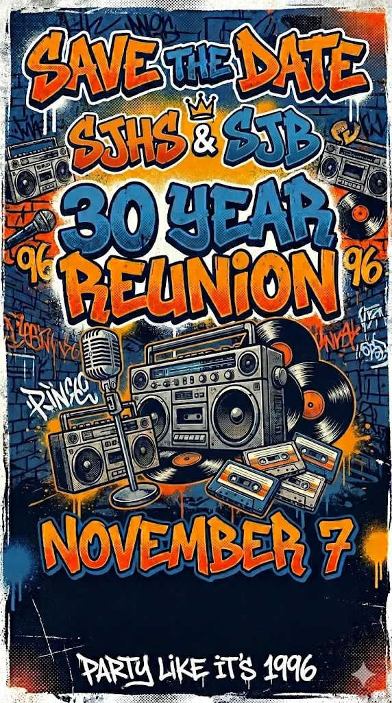 SJHS and SJB Class of 1996 reunion graphic